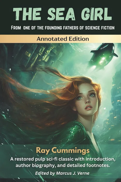 The Sea Girl (Annotated Edition) (Timeless Science Fiction Classics)